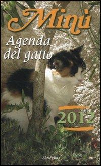 Minù. Agenda del gatto 2012 - Alessandra Cavazza - copertina