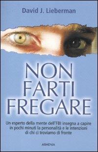 Non farti fregare - David J. Lieberman - copertina