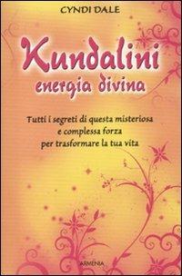 Kundalini, energia divina - Cyndi Dale - 4