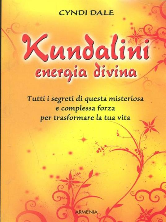 Kundalini, energia divina - Cyndi Dale - 4