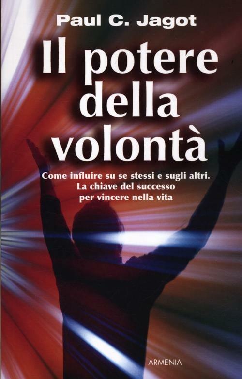 Il potere della volontà - Paul-Clément Jagot - 2