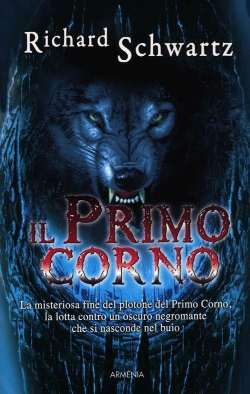 Il primo corno. Il segreto di Askir. Vol. 1 - Richard Schwartz - copertina