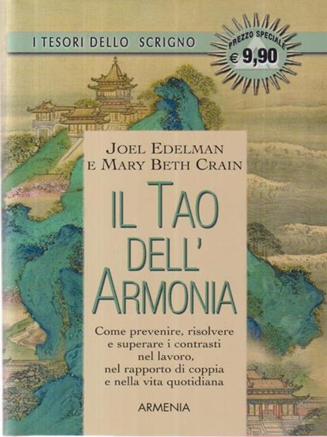 Il tao dell'armonia - Joel Edelman,Mary B. Crain - 2