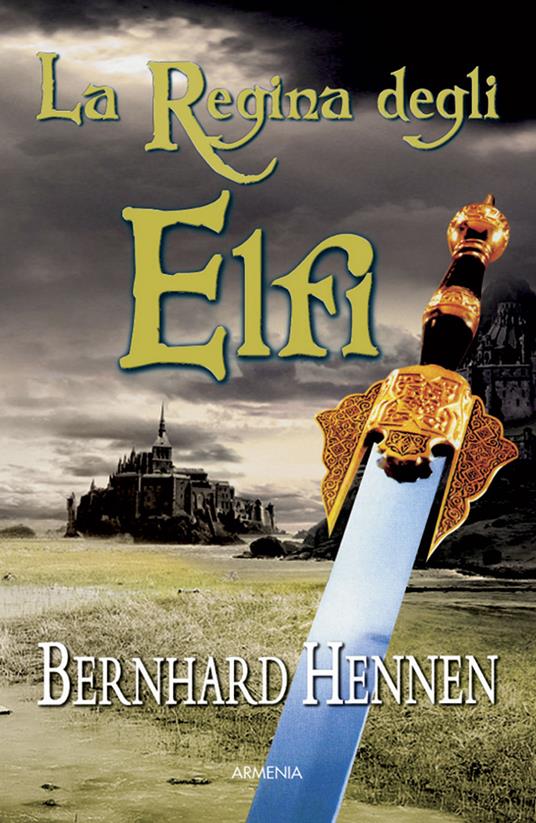 La regina degli elfi - Bernhard Hennen - copertina