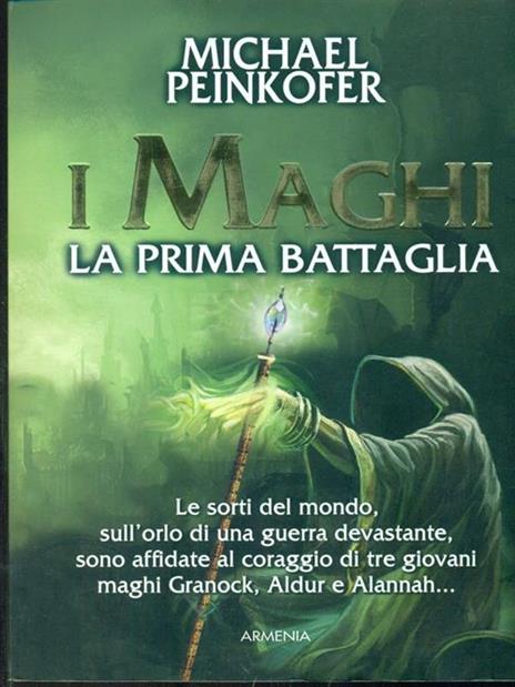 I maghi. La prima battaglia - Michael Peinkofer - copertina