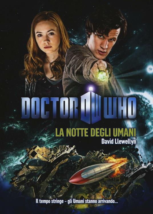 La notte degli umani. Doctor Who - David Llewellyn - copertina