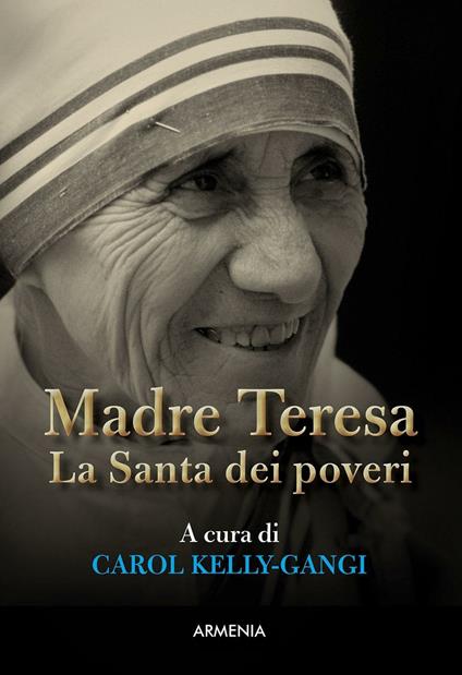 Madre Teresa. La Santa dei poveri - copertina