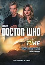 Deep time: Tempo profondo. Doctor Who