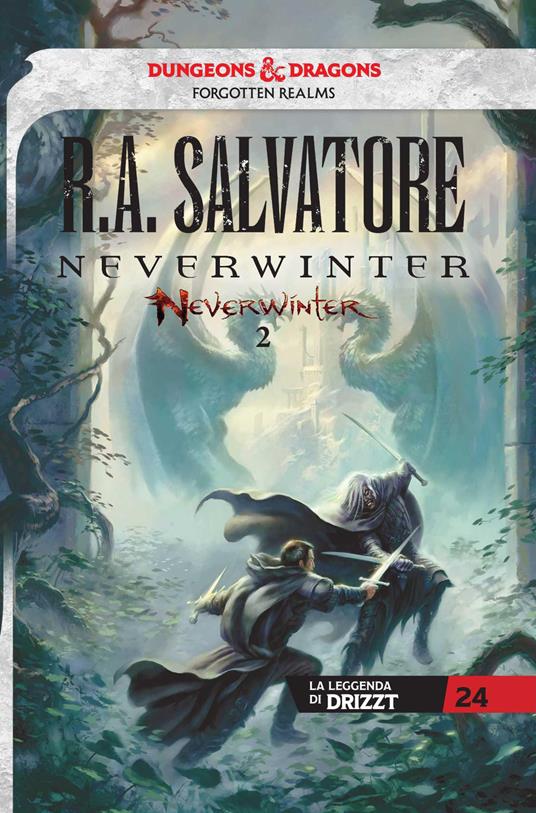 Neverwinter. La leggenda di Drizzt. Vol. 2 - R. A. Salvatore - copertina