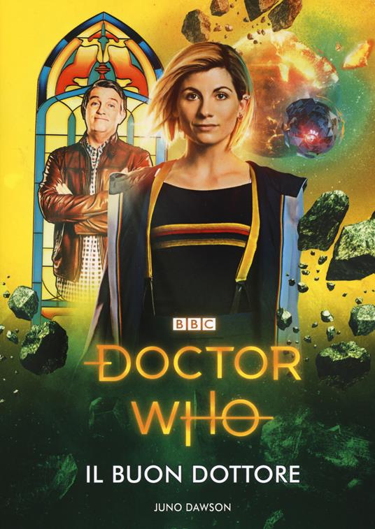 Il Buon Dottore. Doctor Who - Juno Dawson - copertina