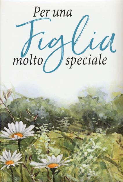 Per una figlia molto speciale - Pam Brown - copertina