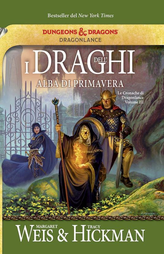 I draghi dell'alba di primavera. Le cronache di Dragonlance. Vol. 3 - Margaret Weis,Tracy Hickman - copertina