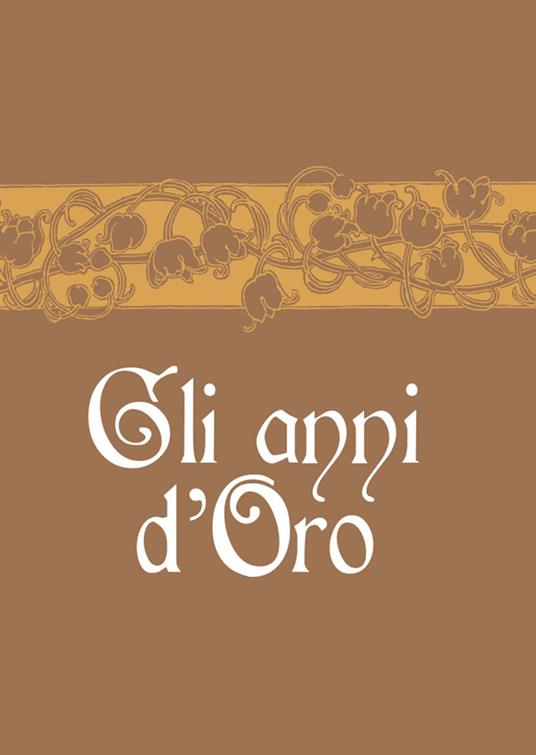 Gli anni d'oro - copertina
