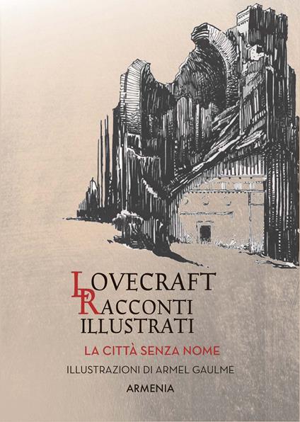 Città senza nome. Racconti illustrati - Howard P. Lovecraft - copertina
