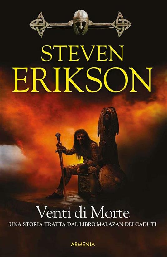 Venti di morte. Una storia tratta dal libro Malazan dei Caduti. Vol. 7 - Steven Erikson - ebook