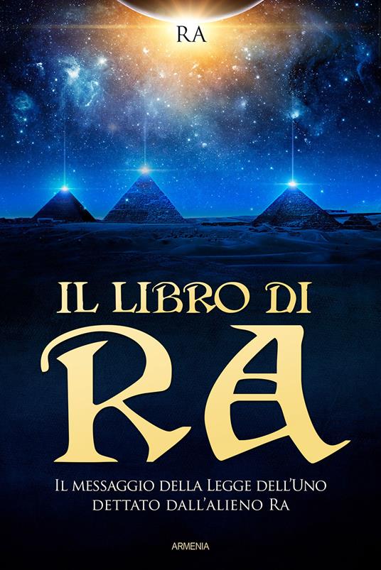 Il libro di Ra. Un antico astronauta parla - copertina