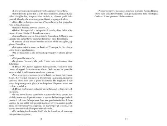 Il guerriero di Lolth. Trappola di ghiaccio. La via del Drow. Vol. 3 - R. A. Salvatore - 5