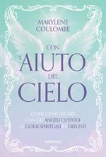 Con l'aiuto del cielo