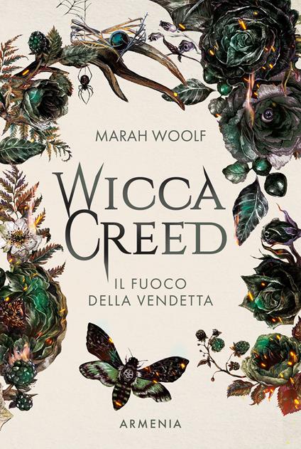 Wicca creed. Il fuoco della vendetta. Ediz. illustrata. Vol. 3 - Marah Woolf - copertina
