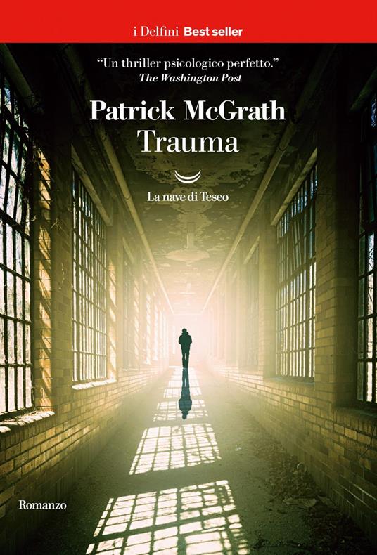 Trauma - Patrick McGrath,Alberto Cristofori - ebook