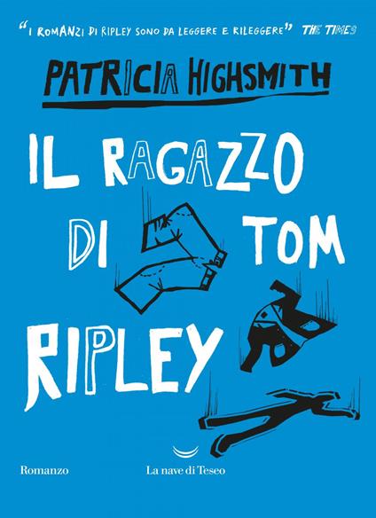 Il ragazzo di Tom Ripley - Patricia Highsmith,Marisa Caramella - ebook