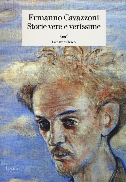 Storie vere e verissime - Ermanno Cavazzoni - copertina