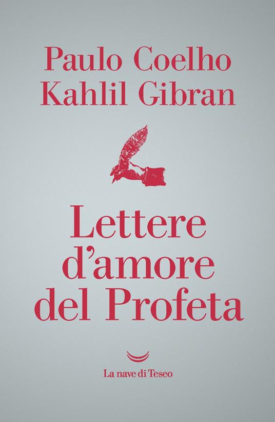 Lettere d'amore del profeta - Paulo Coelho,Kahlil Gibran,Rita Desti - ebook