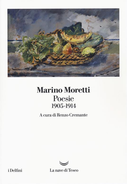 Poesie 1905-1914 - Marino Moretti - copertina