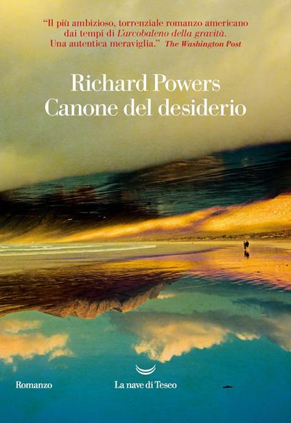 Canone del desiderio - Richard Powers - ebook