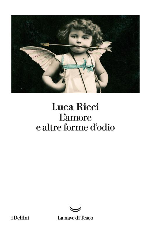 L' amore e altre forme d'odio - Luca Ricci - ebook