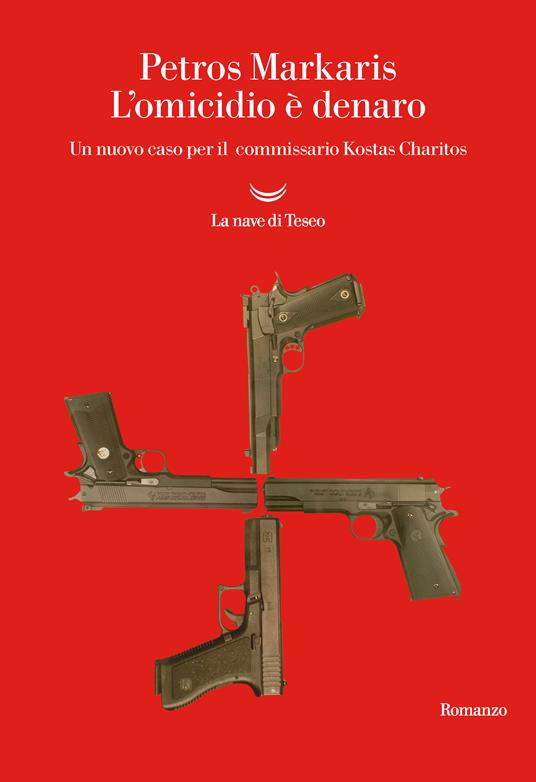 L' omicidio è denaro. Un nuovo caso per il commissario Kostas Charitos - Petros Markaris - ebook