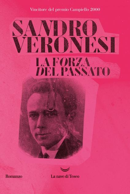 La forza del passato - Sandro Veronesi - ebook