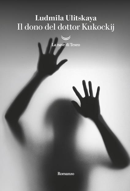 Il dono del dottor Kukockij - Ludmila Ulitskaya,Emanuela Guercetti - ebook