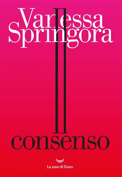 Il consenso - Vanessa Springora,Gaia Cangioli - ebook