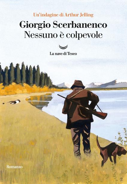 Nessuno è colpevole. Un'indagine di Arthur Jelling - Giorgio Scerbanenco - ebook