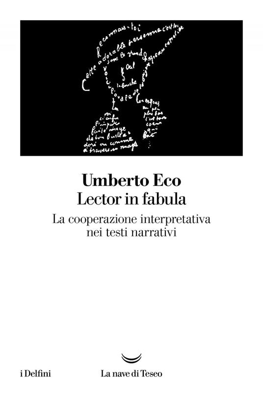 Lector in fabula. La cooperazione interpretativa nei testi narrativi - Umberto Eco - ebook