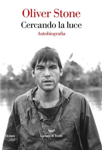 Cercando la luce - Oliver Stone - copertina