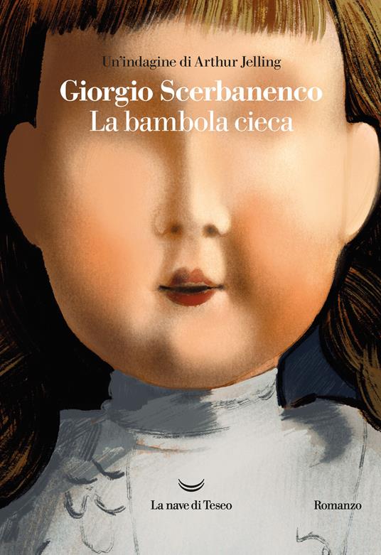 La bambola cieca. Un'indagine di Arthur Jelling - Giorgio Scerbanenco - copertina