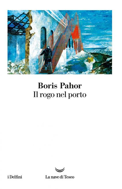 Il rogo nel porto - Boris Pahor - copertina