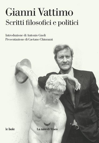 Scritti filosofici e politici - Gianni Vattimo - copertina