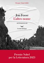 L' altro nome. Settologia. Vol. 1-2