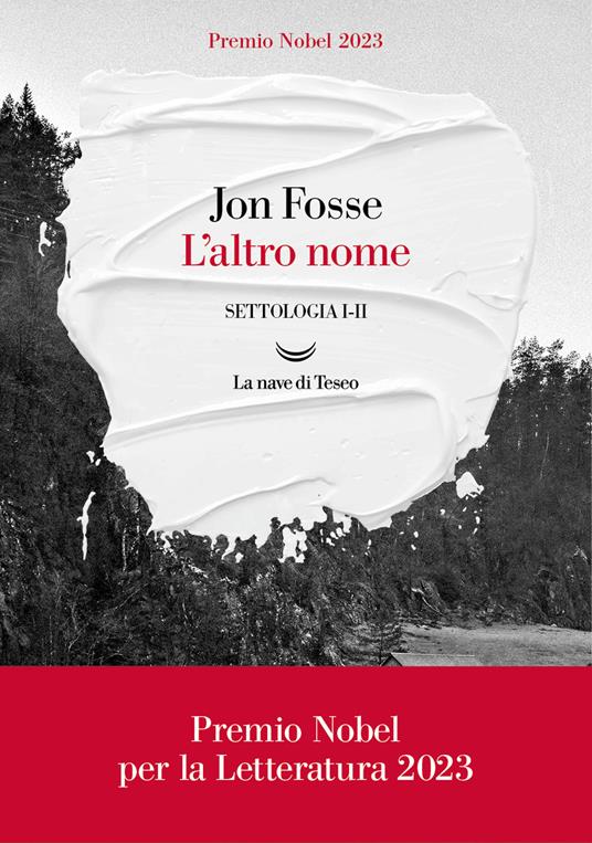 L' altro nome. Settologia. Vol. 1-2 - Jon Fosse,Margherita Podestà Heir - ebook