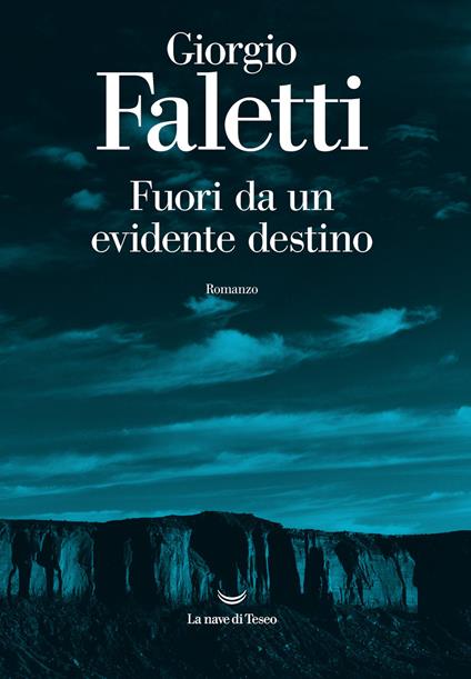 Fuori da un evidente destino - Giorgio Faletti - copertina