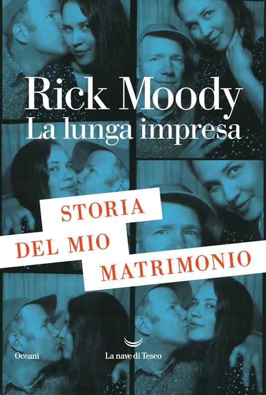 La lunga impresa. Storia del mio matrimonio - Rick Moody,Andrea Silvestri,Licia Vighi - ebook