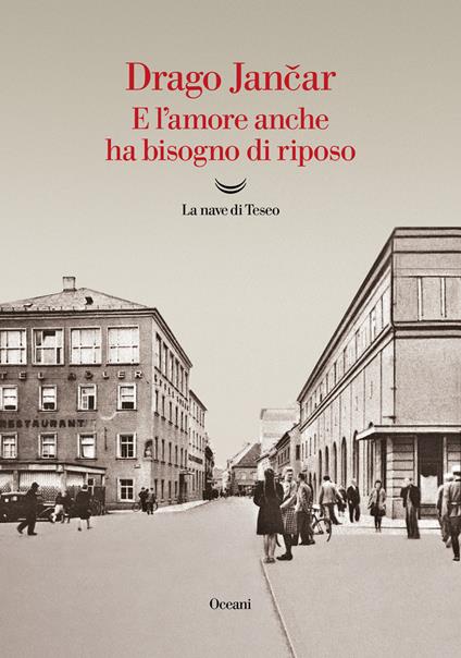 E l’amore anche ha bisogno di riposo - Drago Jancar - copertina