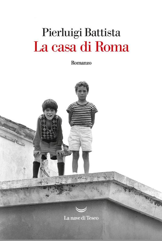 La casa di Roma - Pierluigi Battista - ebook