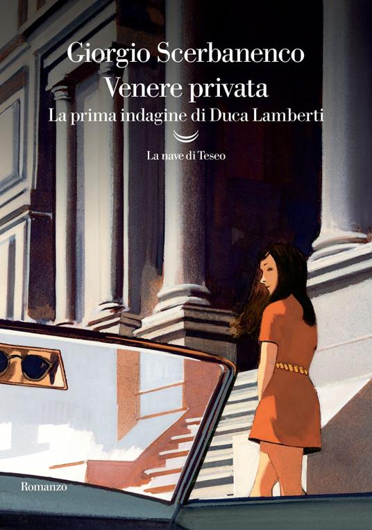 Venere privata. La prima indagine di Duca Lamberti - Giorgio Scerbanenco - ebook