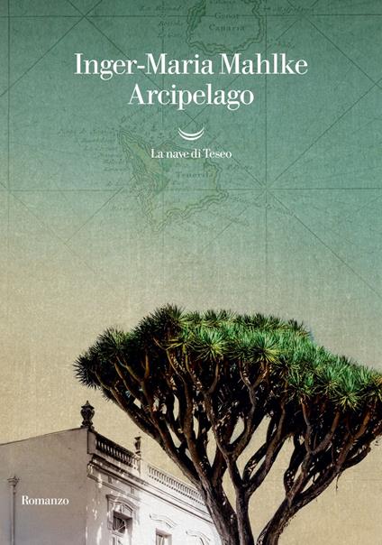 Arcipelago - Inger-Maria Mahlke,Francesca Gabelli - ebook