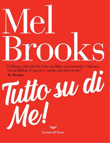 Tutto su di me! - Mel Brooks - copertina