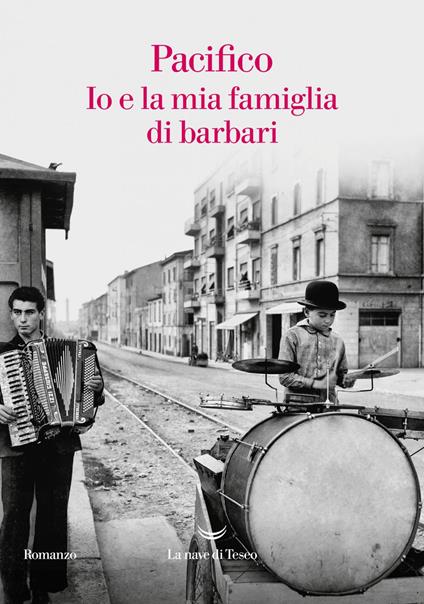 Io e la mia famiglia di barbari - Pacifico - ebook